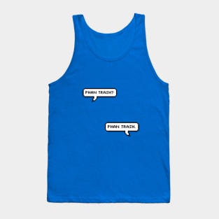 The Fault in Our Phan Trash Tank Top